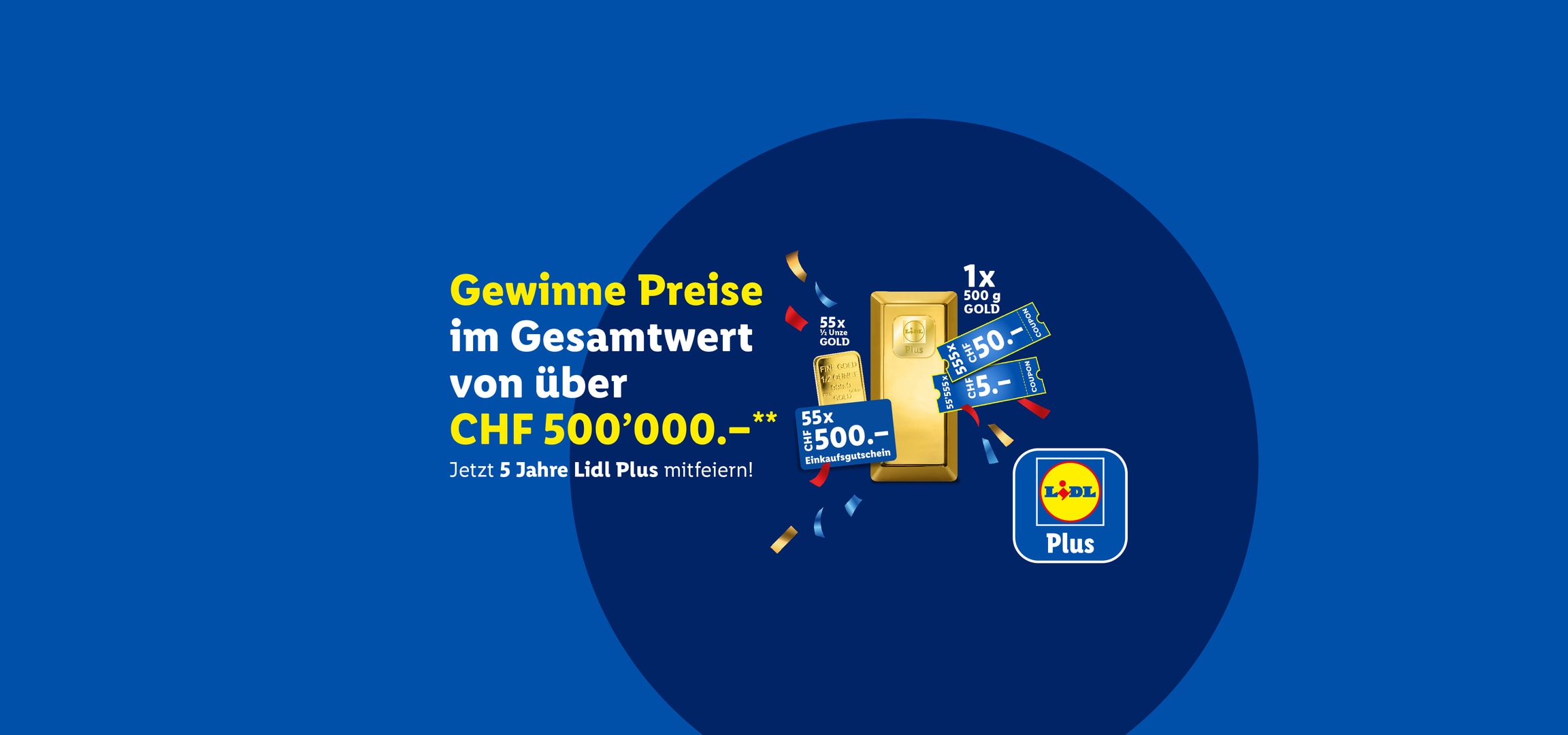 Goldbarren und Einkaufsgutscheine im Gesamtwert von über 500'000 CHF zu gewinnen.