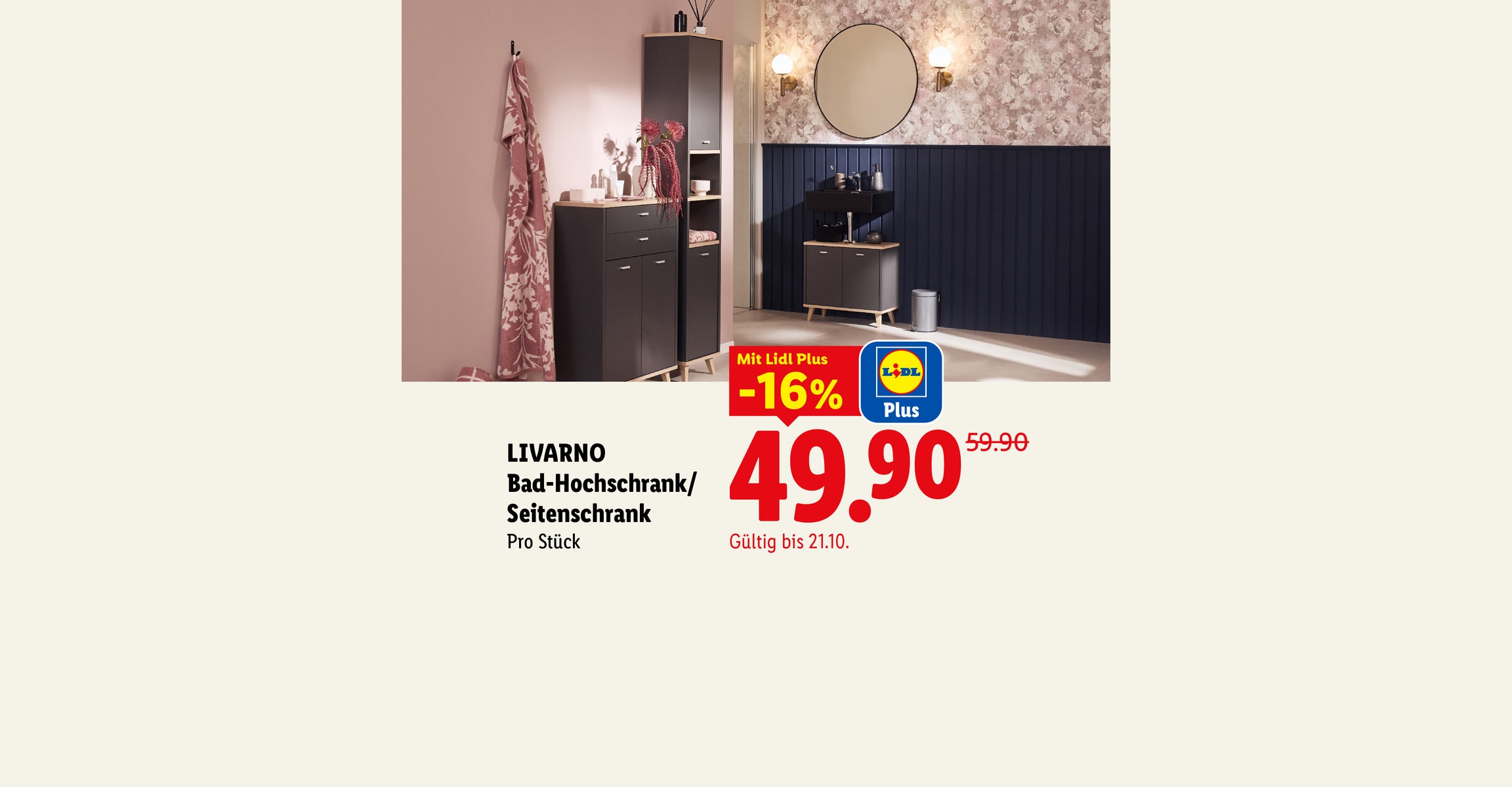 AI-generiert: LIVARNO Bad-Hochschrank/Seitenschrank Pro Stück Mit Lidl Plus -16% CHF 49.90 Gültig bis 21.10.