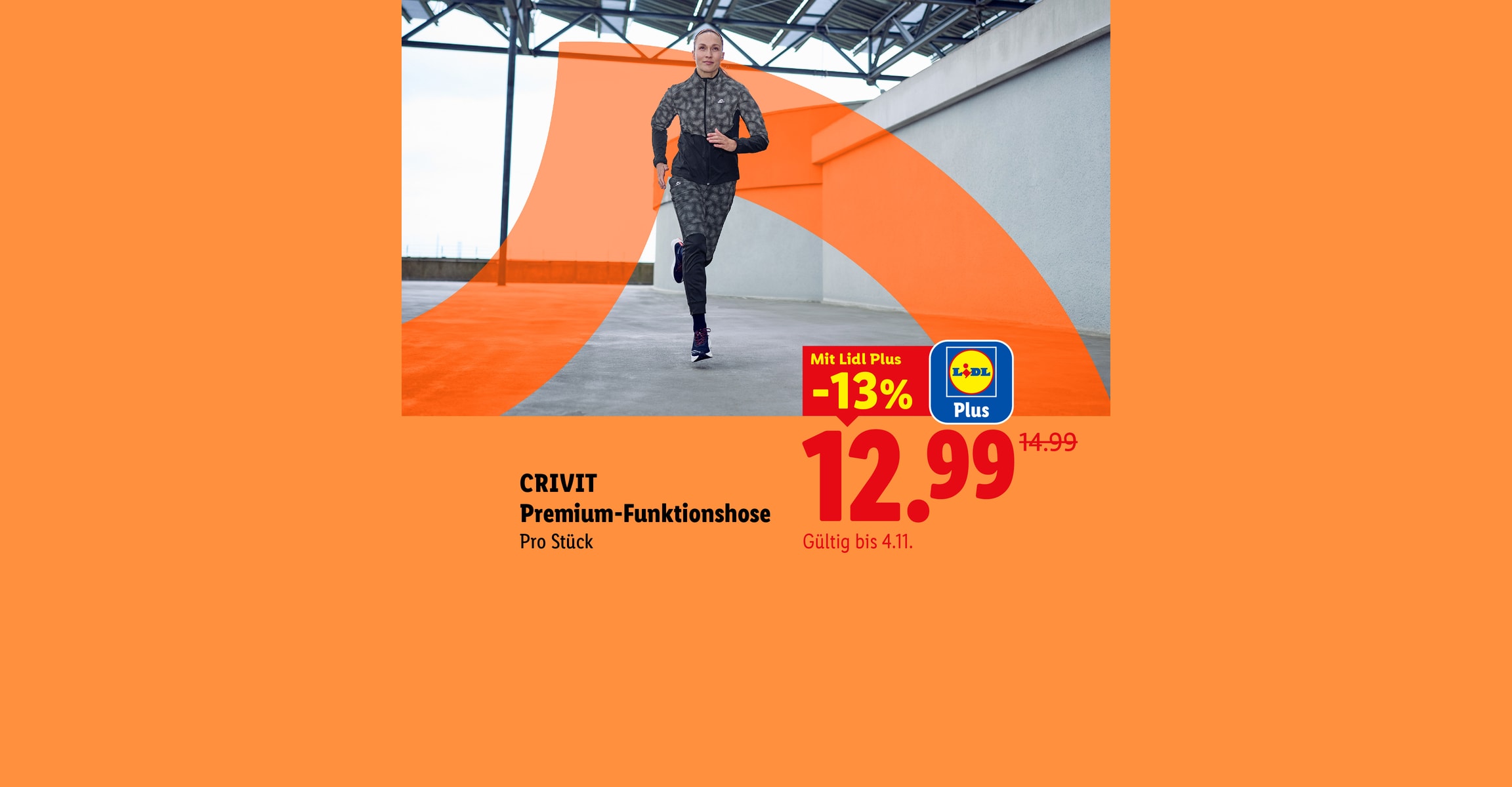 CRIVIT Premium-Funktionshose Pro Stück Mit Lidl Plus -13% CHF 12.99 Gültig bis 4.11.