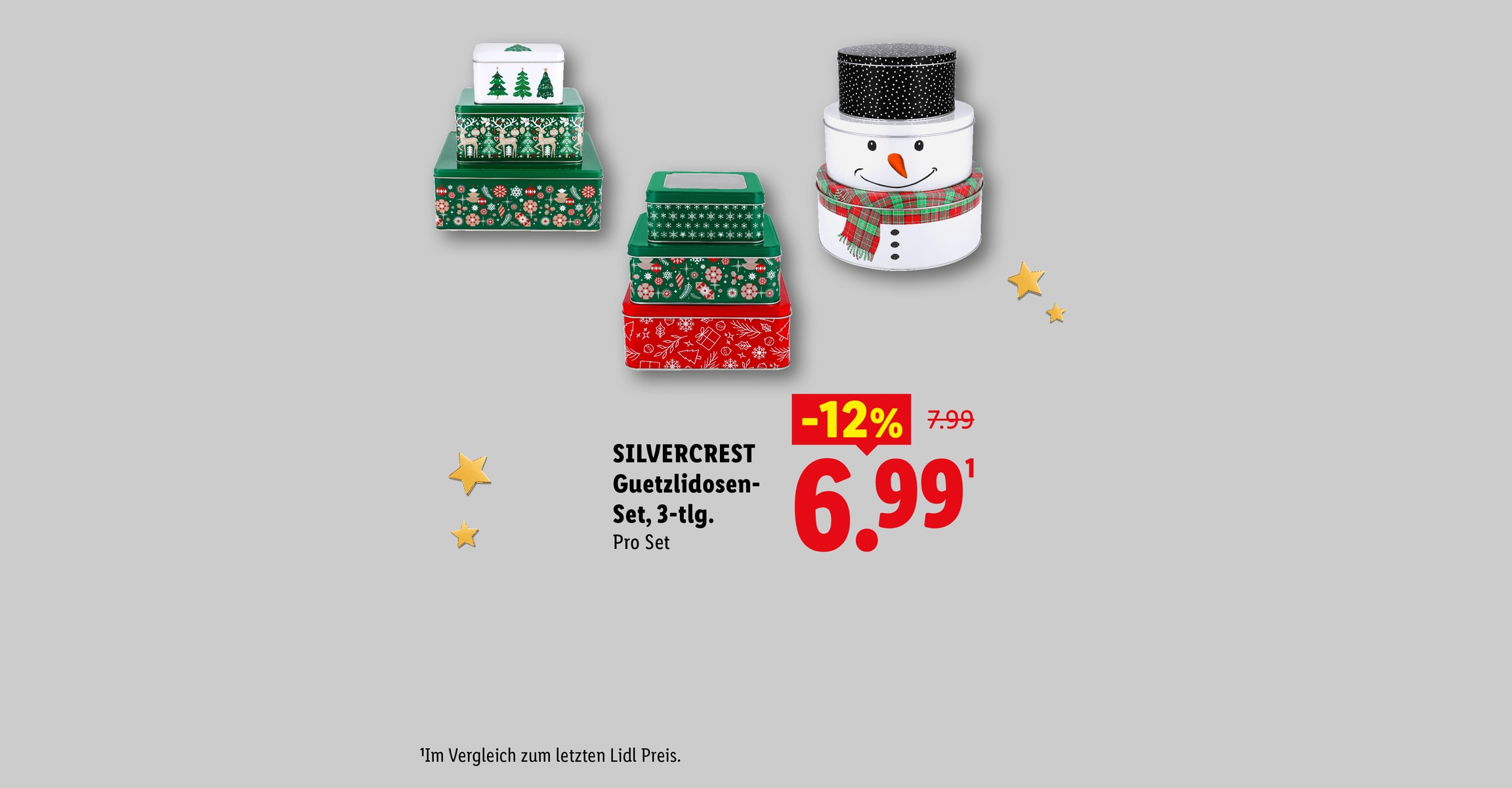 SILVERCREST Guetzlidosen-Set, 3-tlg. Pro Set -12% CHF 6.99 Im Vergleich zum letzten Lidl Preis.
