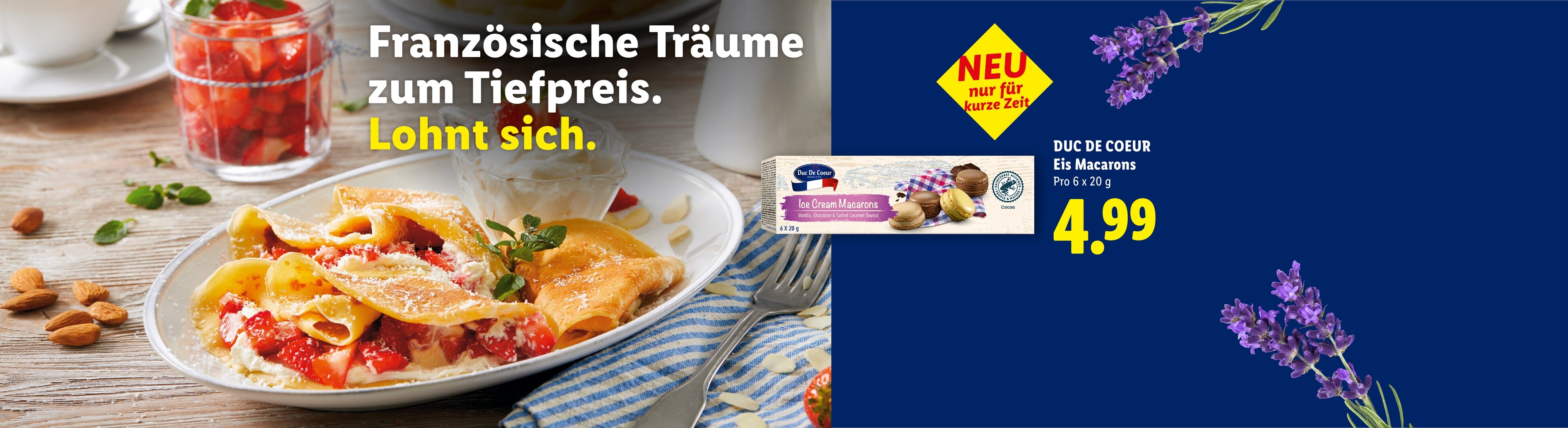 Crêpes mit Erdbeeren und Sahne, sowie Eis-Macarons im Sonderangebot.