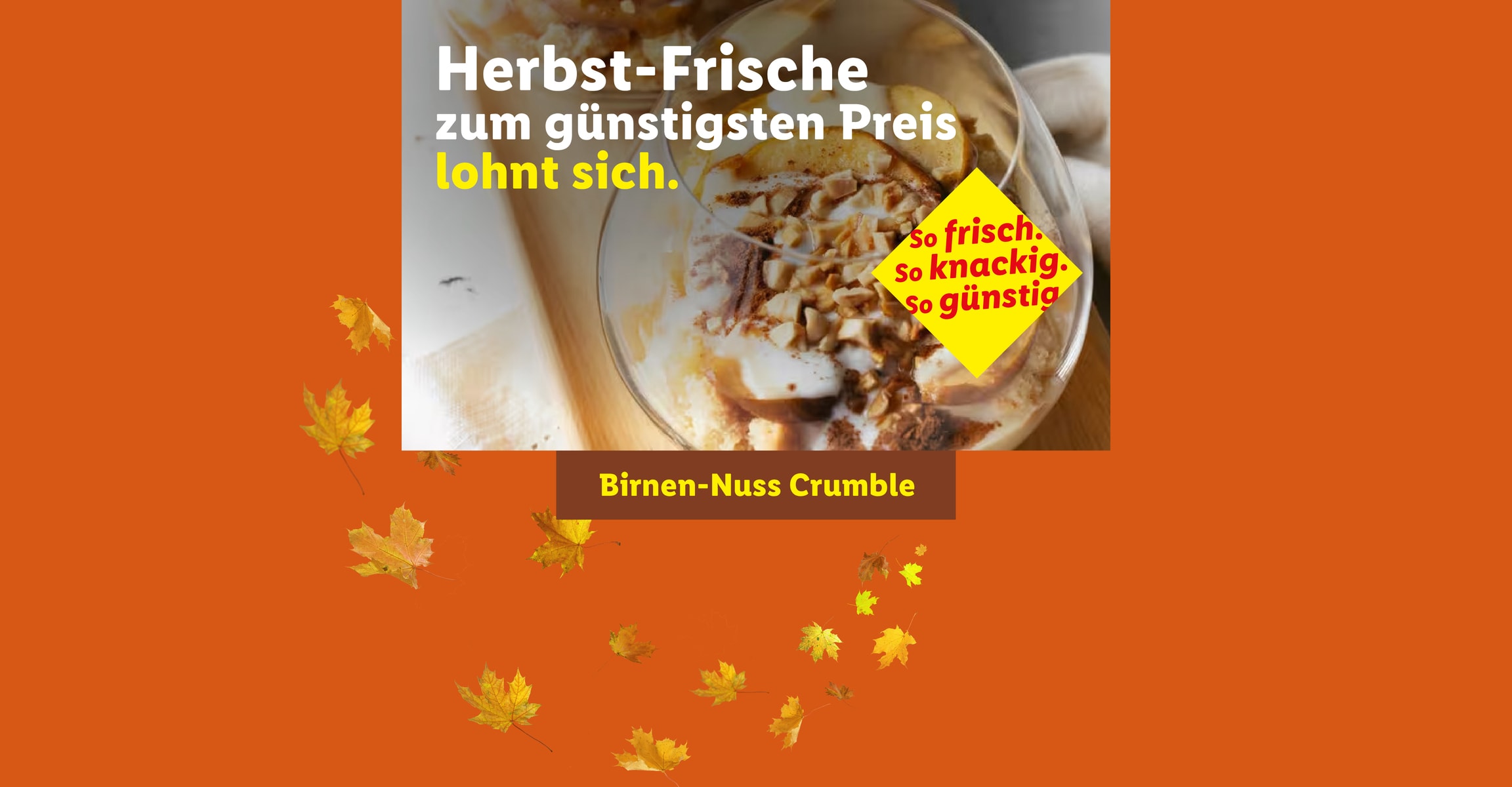 Herbst-Frische zum günstigsten Preis lohnt sich. Birnen-Nuss Crumble