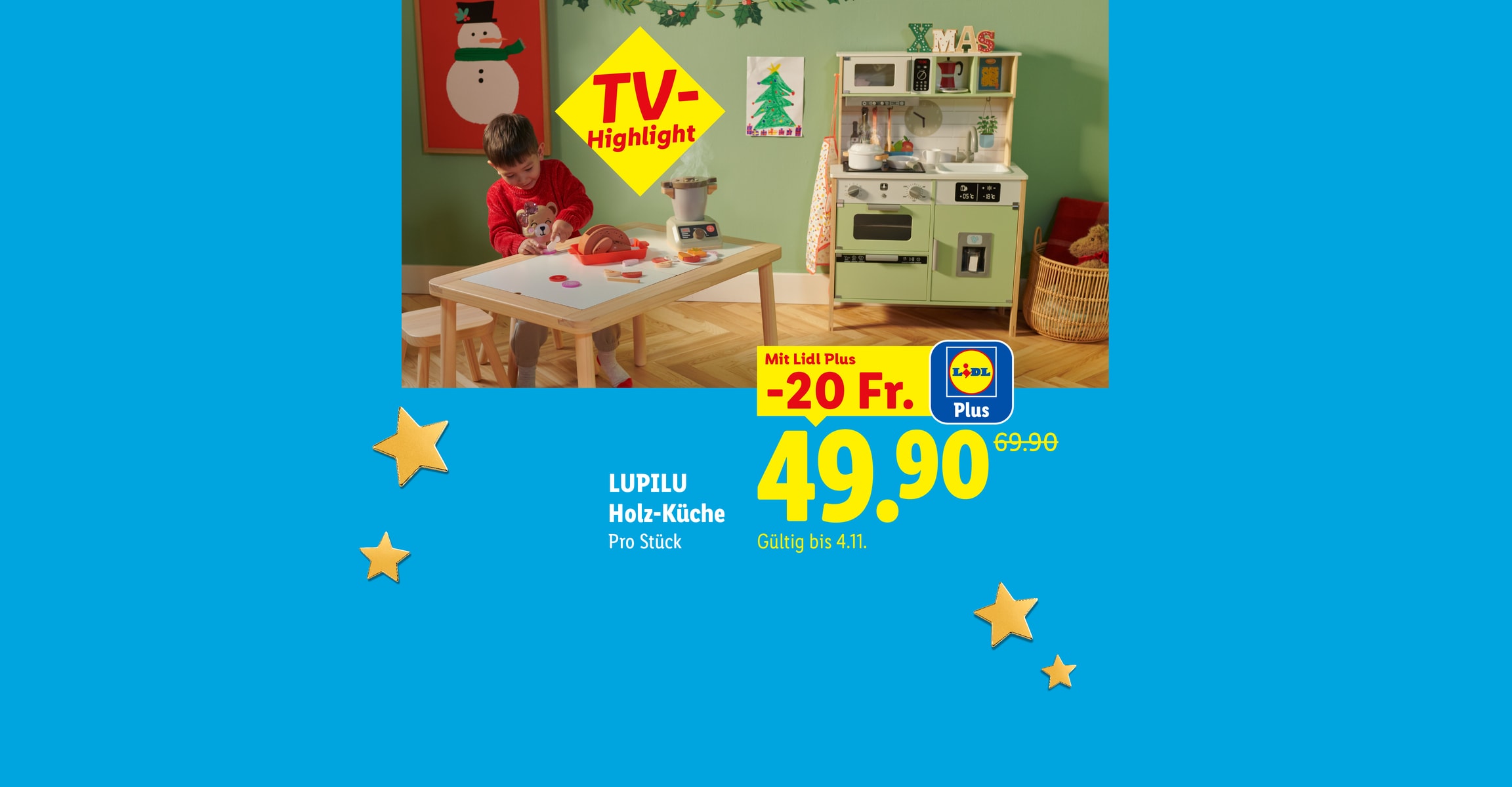LUPILU Holz-Küche Pro Stück Mit Lidl Plus -20 Fr. CHF 49.90 Gültig bis 4.11. TV-Highlight