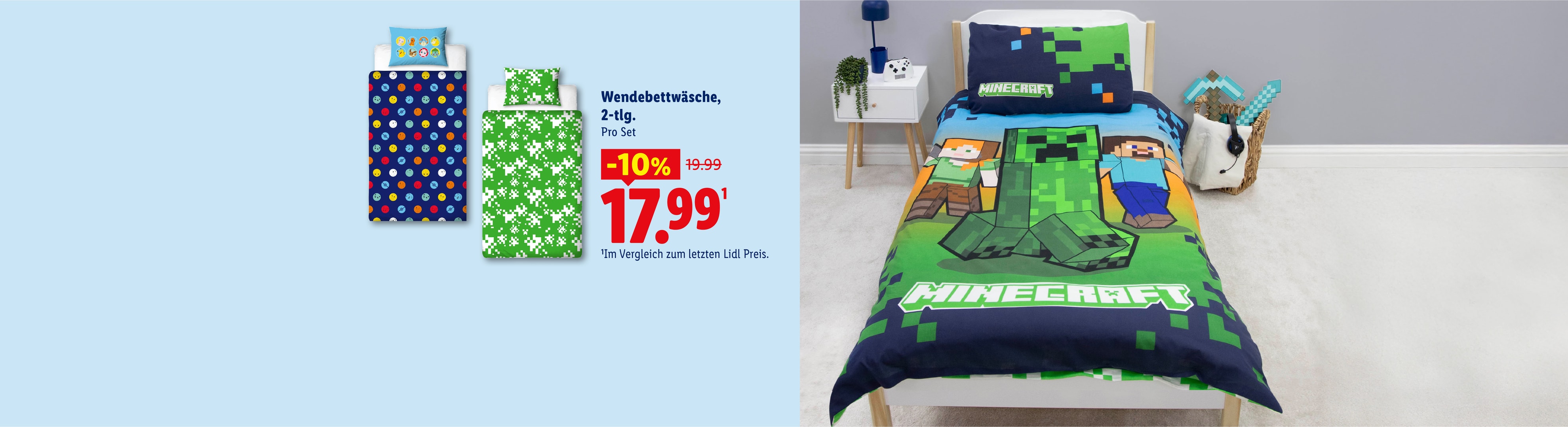 Wendebettwäsche, 2-tlg. Pro Set -10% CHF 17.99 Im Vergleich zum letzten Lidl Preis.