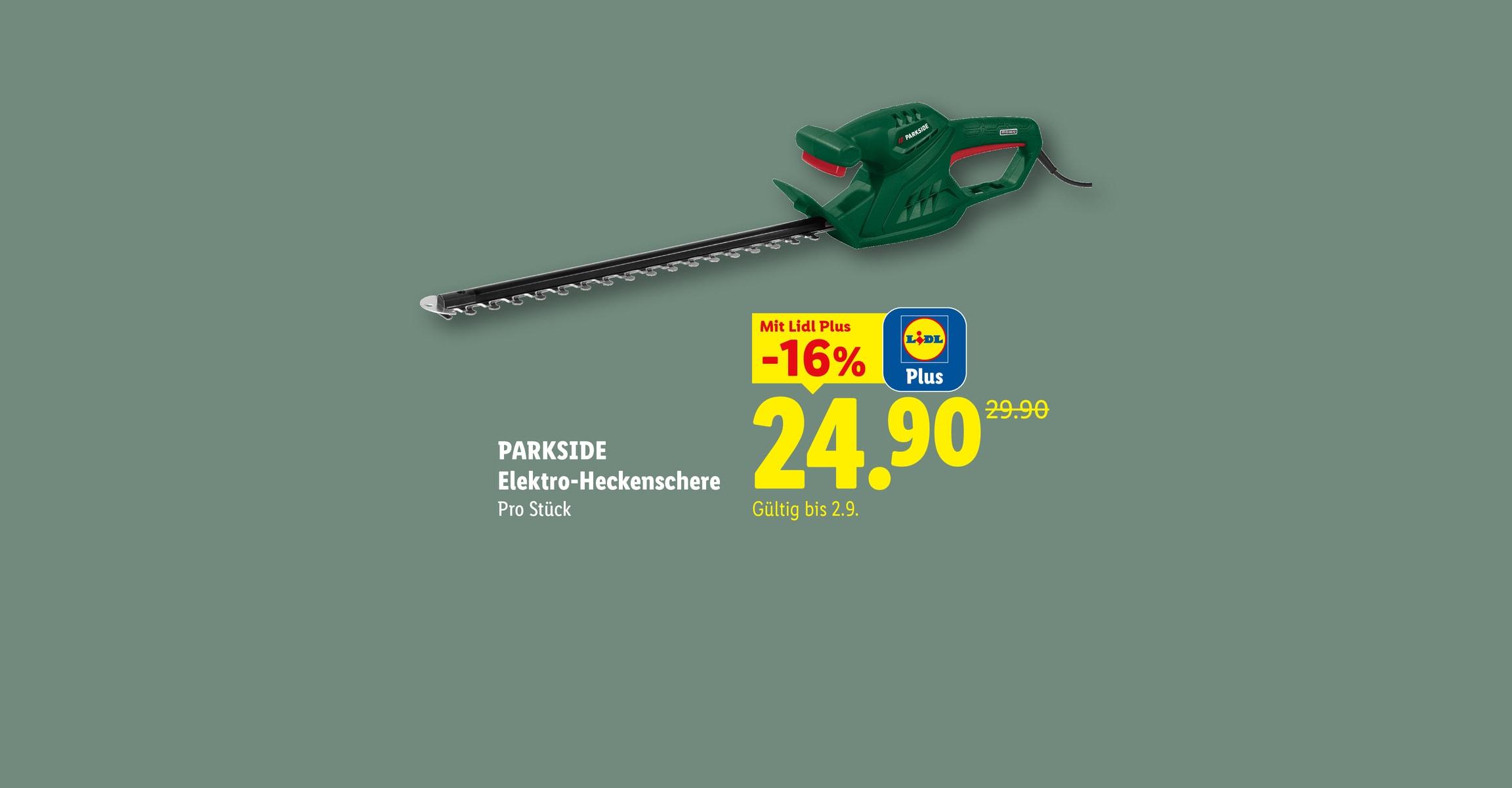 PARKSIDE® DU PACKST DAS! 30 YEARS VOLLE POWER FEERN! PARKSIDE Elektro-Heckenschere Pro Stück Mit Lidl Plus -16% CHF 24.90 Gültig bis 2.9.