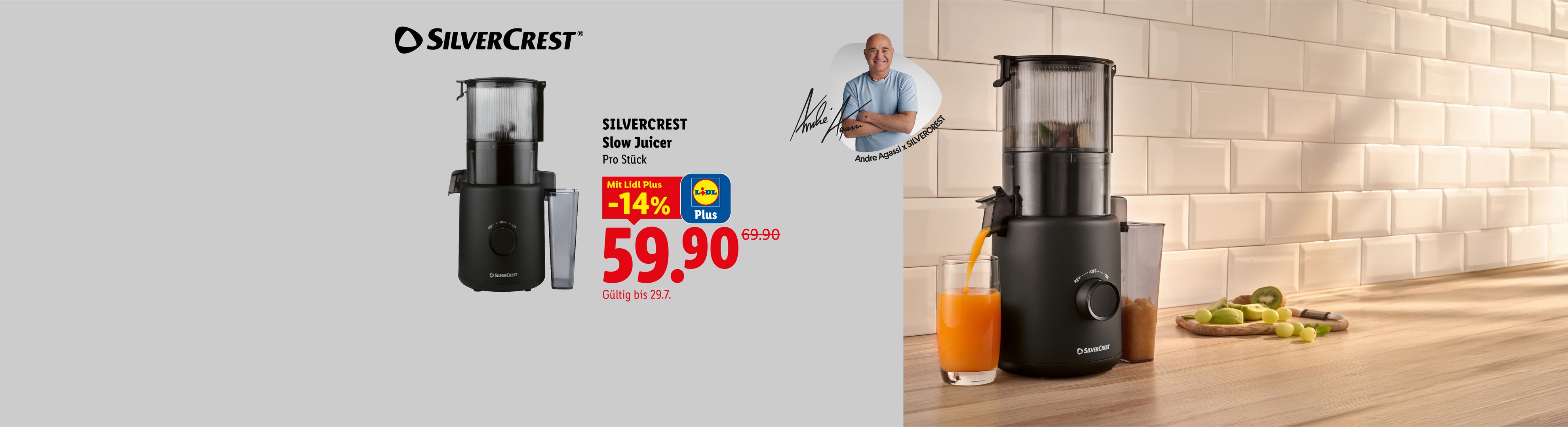 SILVERCREST Slow Juicer Pro Stück Mit Lidl Plus -14% CHF 59.90 Gültig bis 29.7. Andre Agassi X SILVERCREST