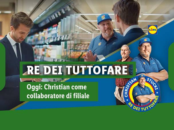 Un uomo in giacca e cravatta e un dipendente Lidl, con il testo 'RE DEI TUTTOFARE'.
